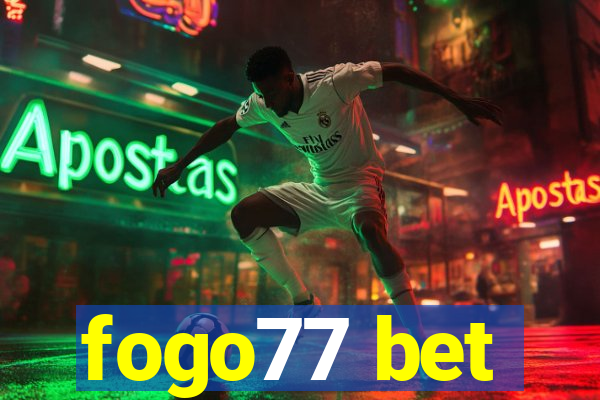 fogo77 bet